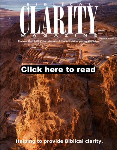 Current issue of Biblical-Clarity Magazine